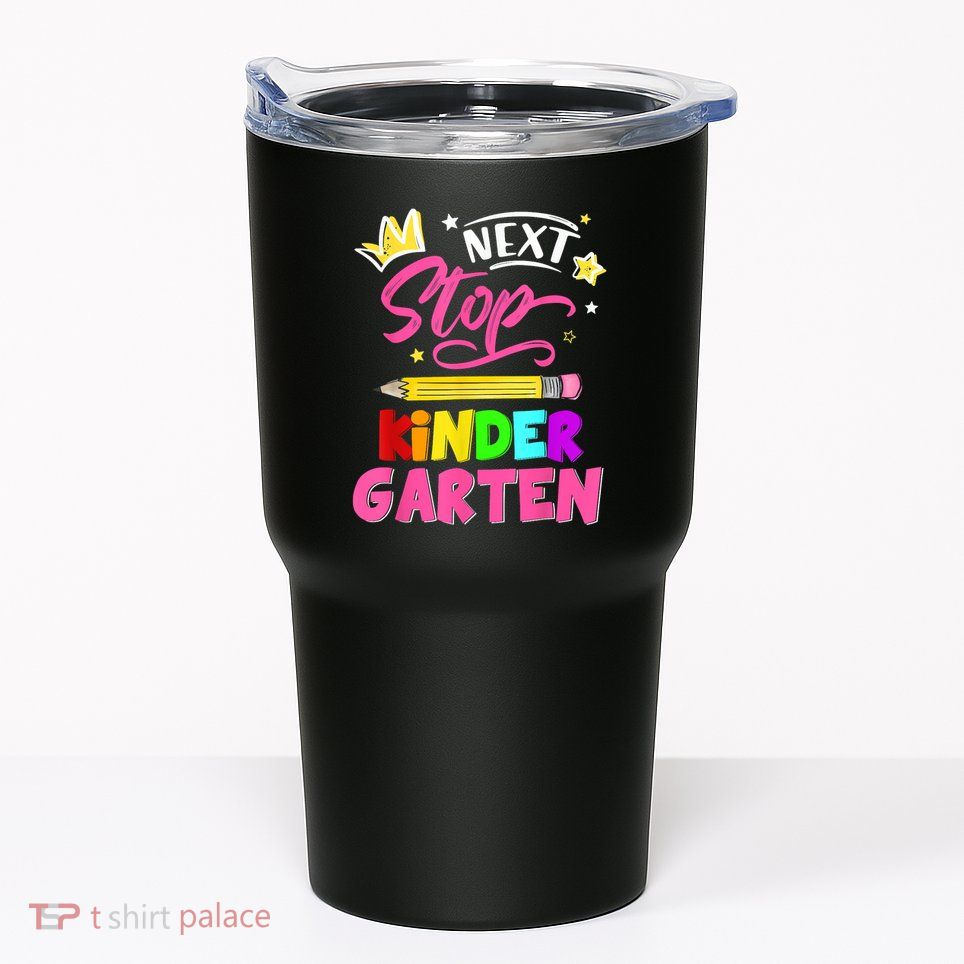 Next Stop Kindergarten Preschool Graduation Tumbler
