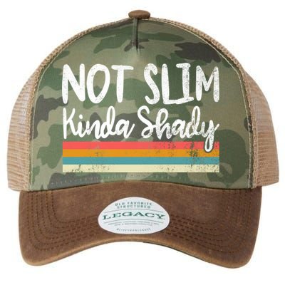 Not Slim Kinda Shady Vintage Funny Gift Cool Gift Legacy Tie Dye Trucker Hat