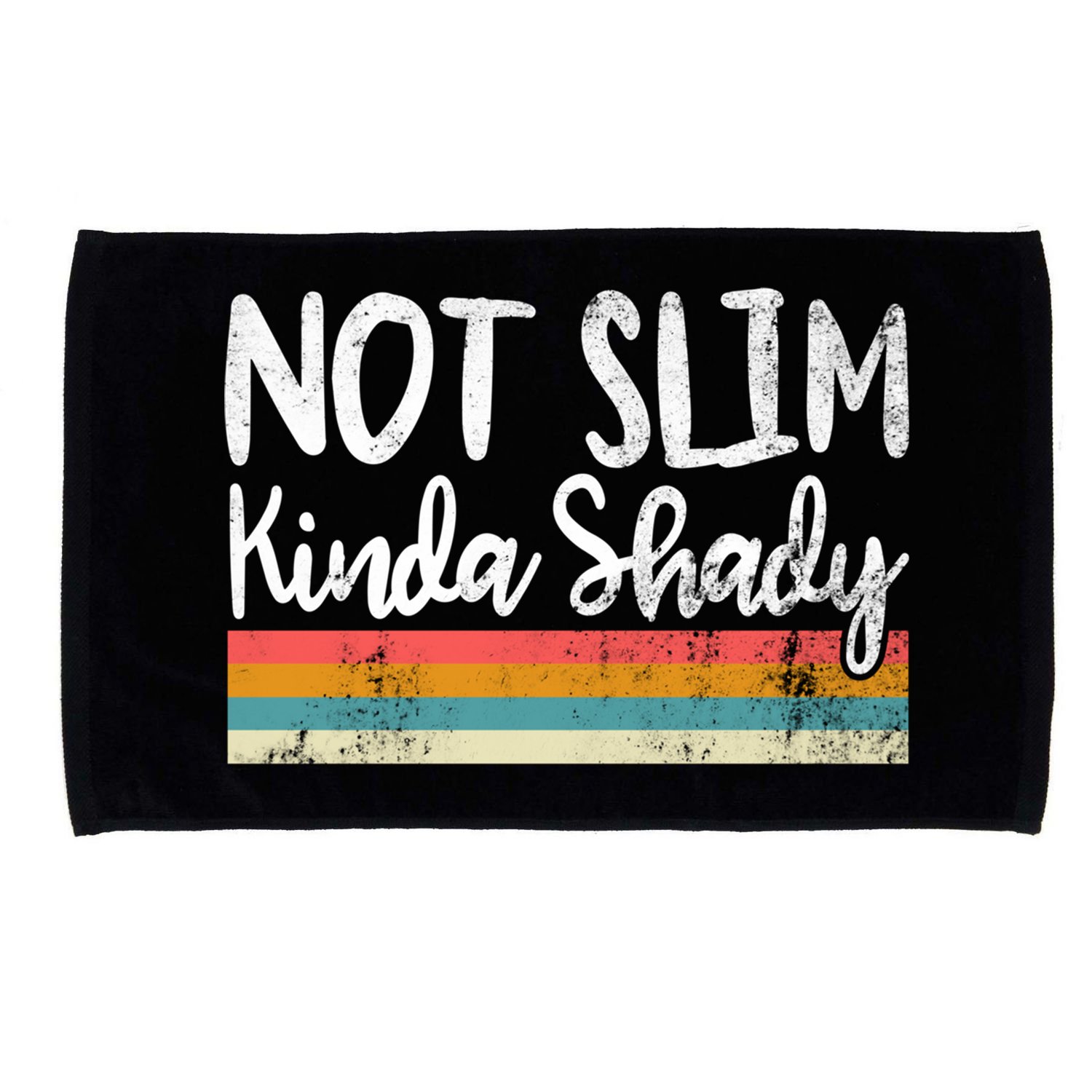 Not Slim Kinda Shady Vintage Funny Gift Cool Gift Microfiber Hand Towel