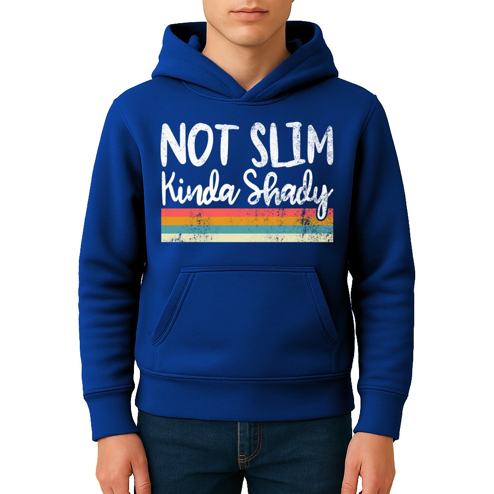 Not Slim Kinda Shady Vintage Funny Gift Cool Gift Kids Hoodie