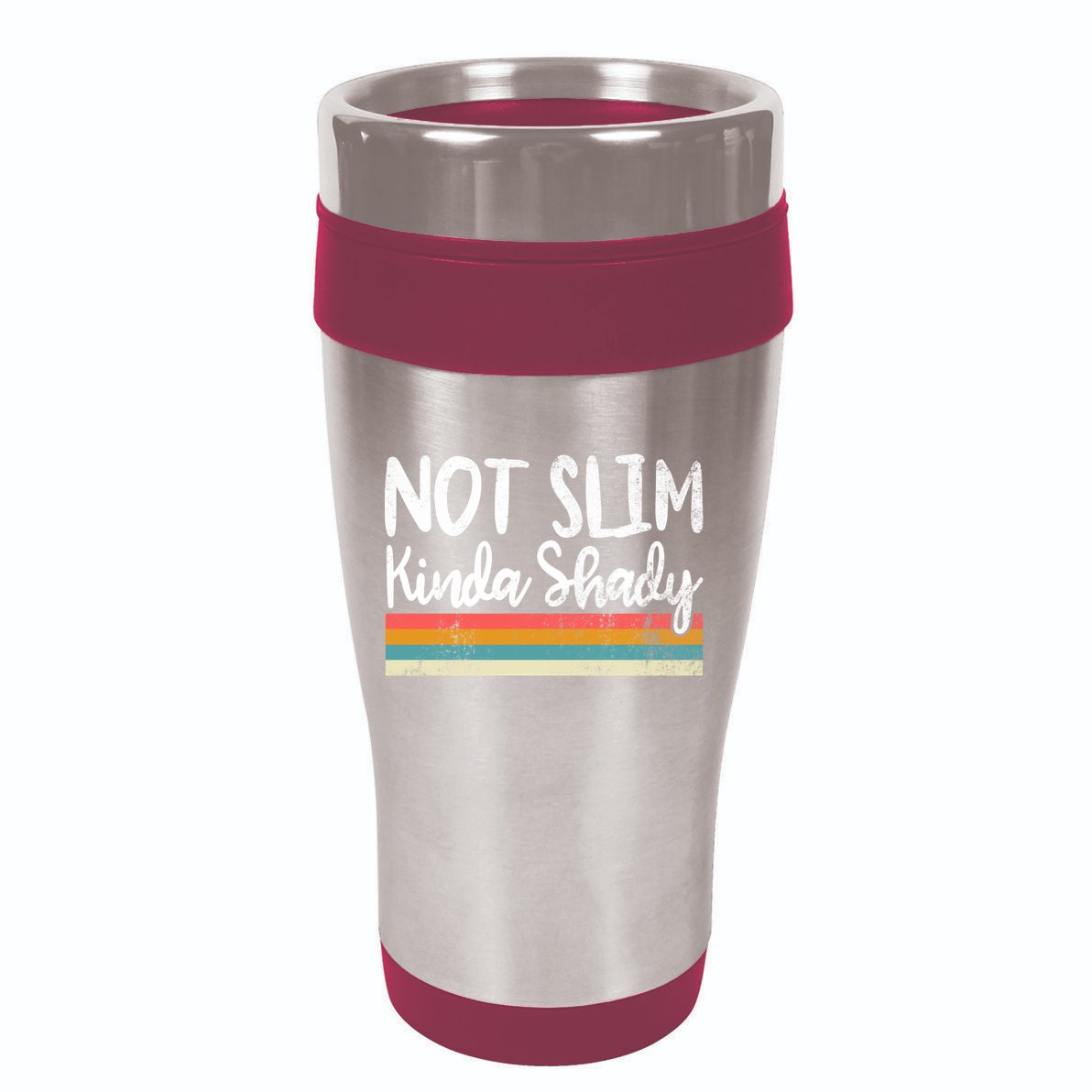 Not Slim Kinda Shady Vintage Funny Gift Cool Gift 16oz Travel Tumbler