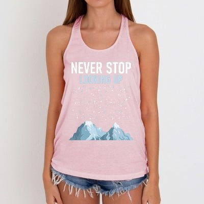 Never Stop Looking Up Cool Gift Stargazing Constellation Astronomer Gift Women's Knotted Racerback Tank