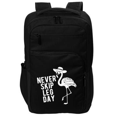 Never Skip Leg Day Flamingo Bird Impact Tech Backpack