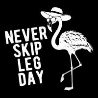 Never Skip Leg Day Flamingo Bird Drawstring Bag
