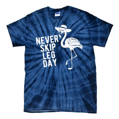 Never Skip Leg Day Flamingo Bird Tie-Dye T-Shirt