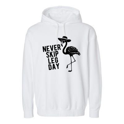 Never Skip Leg Day Flamingo Bird Garment-Dyed Fleece Hoodie