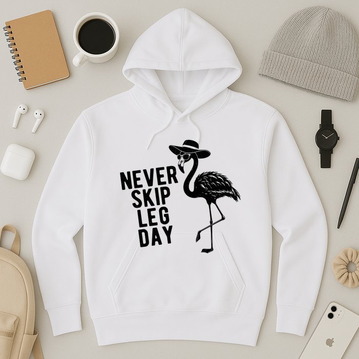 Never Skip Leg Day Flamingo Bird Hoodie