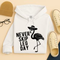 Never Skip Leg Day Flamingo Bird Hoodie