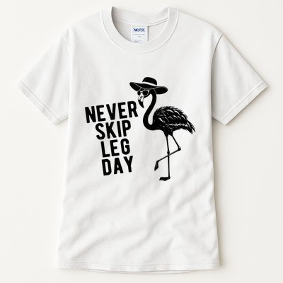 Never Skip Leg Day Flamingo Bird Tall T-Shirt