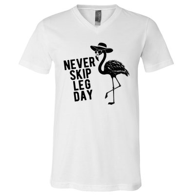 Never Skip Leg Day Flamingo Bird V-Neck T-Shirt