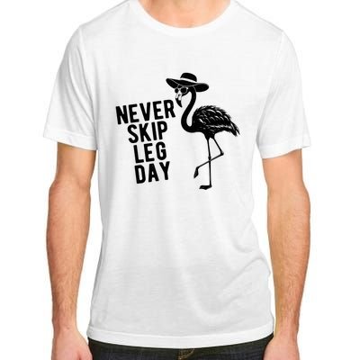 Never Skip Leg Day Flamingo Bird Adult ChromaSoft Performance T-Shirt