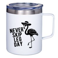 Never Skip Leg Day Flamingo Bird 12oz Stainless Steel Coffee Mug