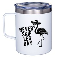 Never Skip Leg Day Flamingo Bird 12oz Stainless Steel Coffee Mug