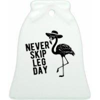 Never Skip Leg Day Flamingo Bird Ceramic Bell Ornament