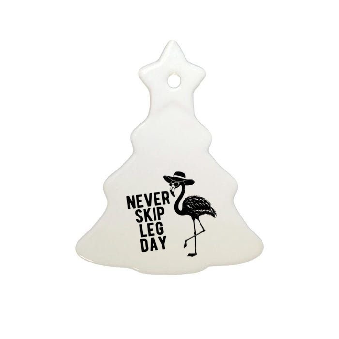 Never Skip Leg Day Flamingo Bird Ceramic Tree Ornament