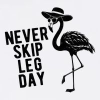 Never Skip Leg Day Flamingo Bird Premium T-Shirt