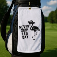 Never Skip Leg Day Flamingo Bird Golf Towel