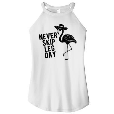 Never Skip Leg Day Flamingo Bird Women’s Perfect Tri Rocker Tank