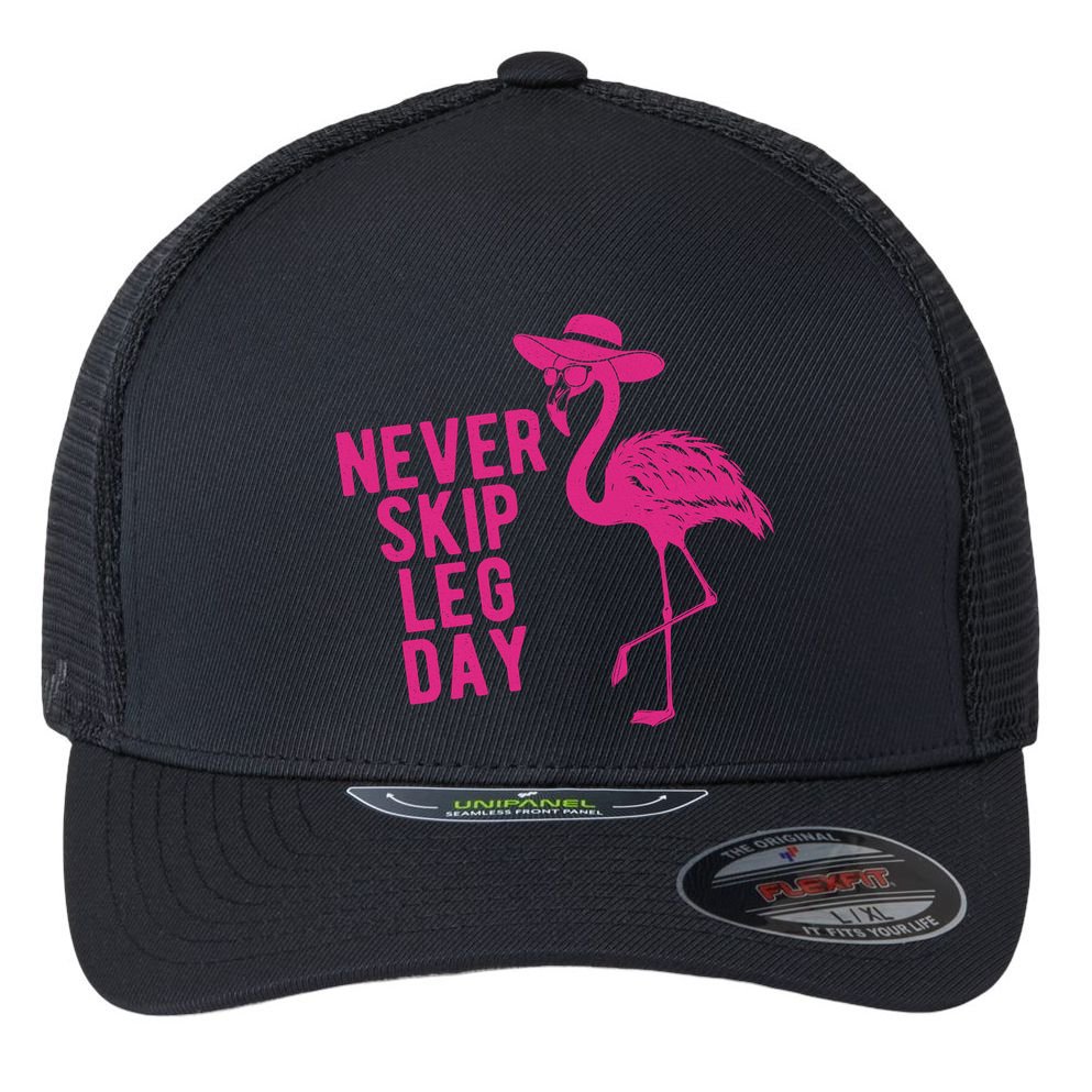 Never Skip Leg Day Flamingo Flexfit Unipanel Trucker Cap