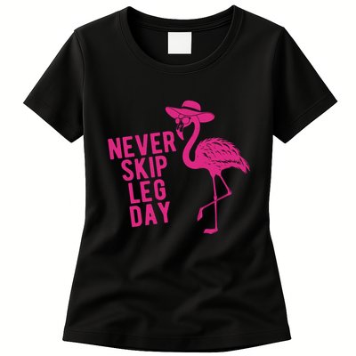 Never Skip Leg Day Flamingo Womens T-Shirt