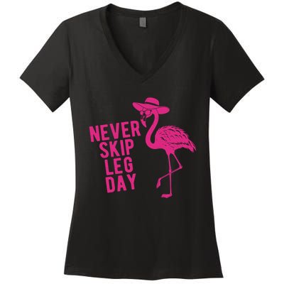 Never Skip Leg Day Flamingo Women's V-Neck T-Shirt