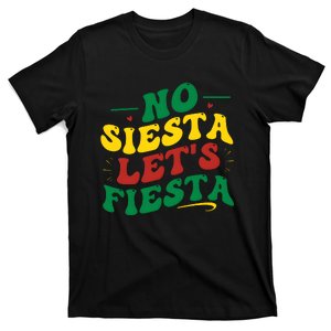 No Siesta LetS Fiesta Cinco De Mayo Family T-Shirt