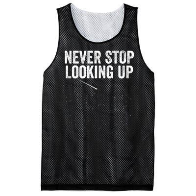 Never Stop Looking Up Space Constellation Amateur Astronomy Stargazing Astronomy Mesh Reversible Basketball Jersey Tank