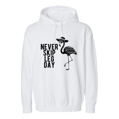 Never Skip Leg Day Flamingo Bird Garment-Dyed Fleece Hoodie