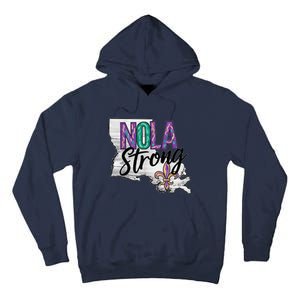 Nola Strong Louisiana Map Fleurdelis Support New Orleans Tall Hoodie