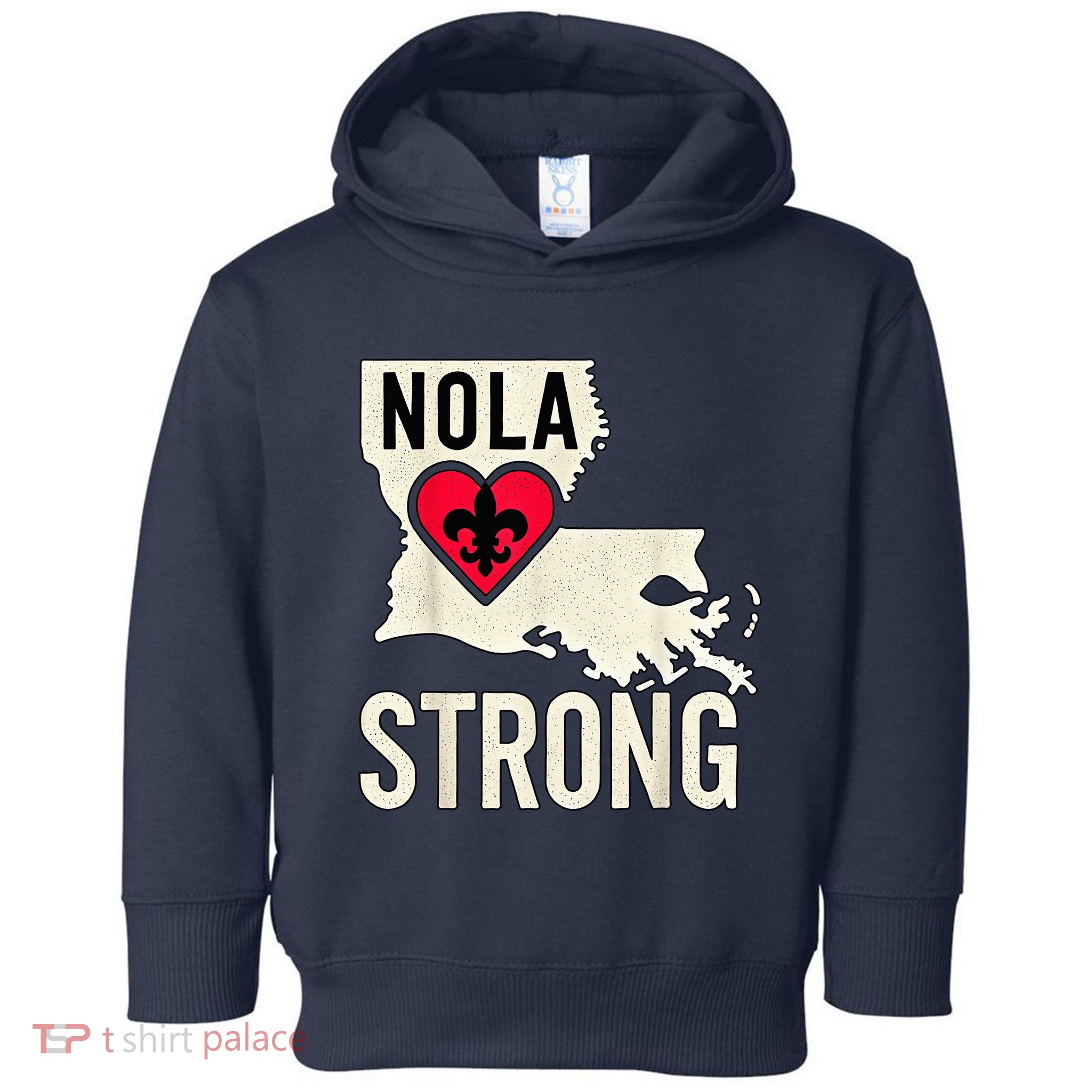 Nola Strong Louisiana Map Heart Supporting New Orleans 2025 Toddler Hoodie