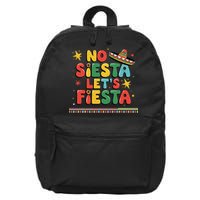 No Siesta Lets Fiesta Funny Cinco De Mayo Mexican 16 in Basic Backpack