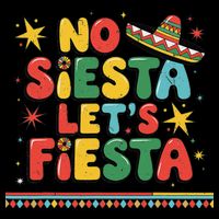 No Siesta Lets Fiesta Funny Cinco De Mayo Mexican 16 in Basic Backpack