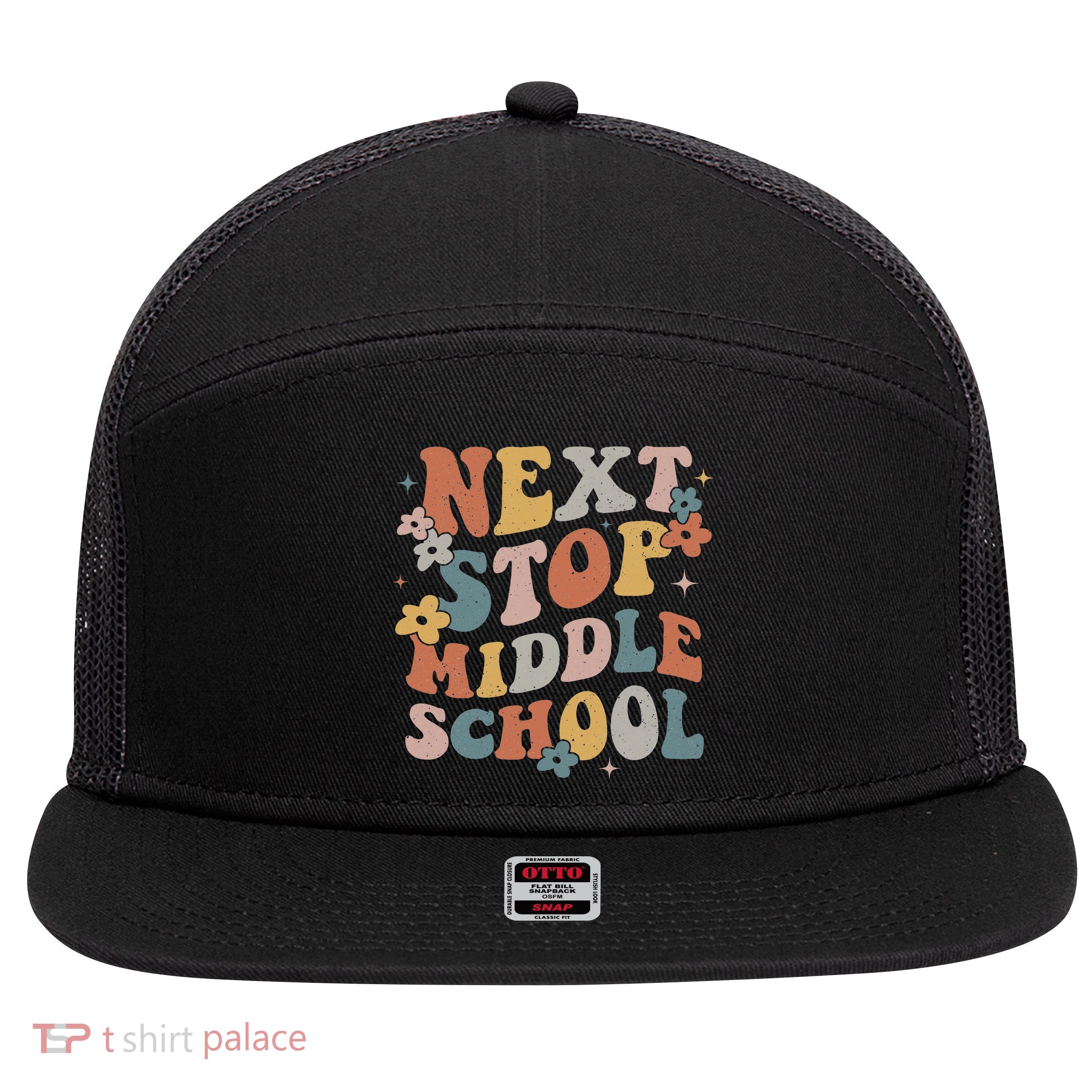 Next Stop Middle School Elementary School Graduation 2024 7 Panel Mesh Trucker Snapback Hat