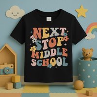 Next Stop Middle School Elementary School Graduation 2024 Toddler T-Shirt