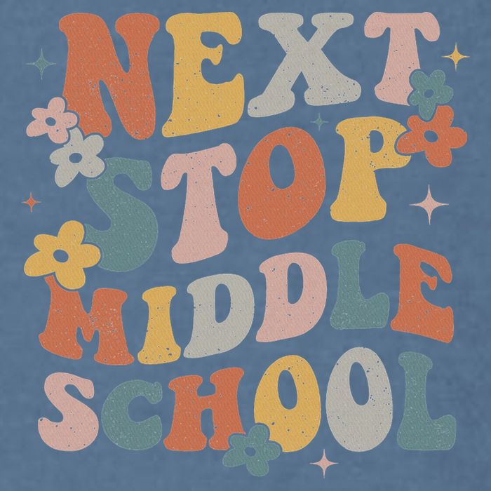 Next Stop Middle School Elementary School Graduation 2024 Garment-Dyed Sweatshirt