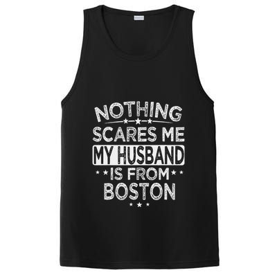Nothing Scares Me My Husband Is From Boston PosiCharge Competitor Tank