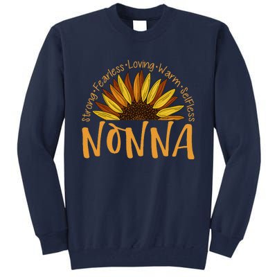 Nonna Sunflower Mothers Day Sunflower For Nonnas Tall Sweatshirt