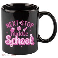 Next Stop Middle School Graduation 11oz C Handle Ceramic Mug