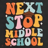 Next Stop Middle School Funny Graduation 5th Grade 7 Panel Mesh Trucker Snapback Hat
