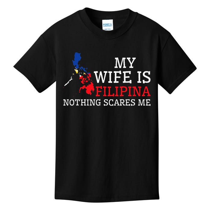 Nothing Scares Me My Wife Is Filipina Husband Philippines Kids T-Shirt