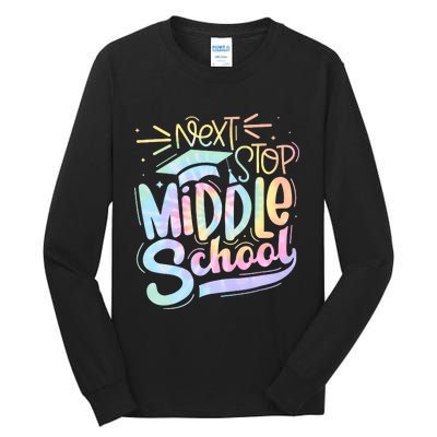 Next Stop Middle School Tie Dye Tall Long Sleeve T-Shirt