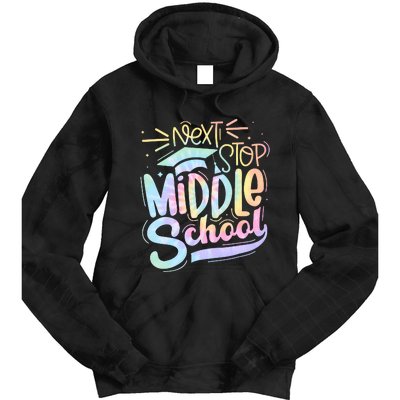 Next Stop Middle School Tie Dye Tie Dye Hoodie