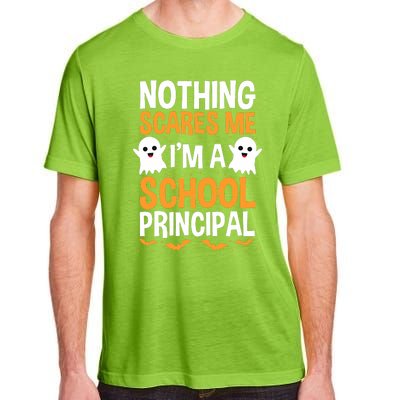 Nothing Scares Me IM A School Principal Halloween Costume Teacher Adult ChromaSoft Performance T-Shirt