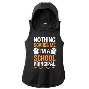 Nothing Scares Me IM A School Principal Halloween Costume Teacher Ladies PosiCharge Tri-Blend Wicking Draft Hoodie Tank