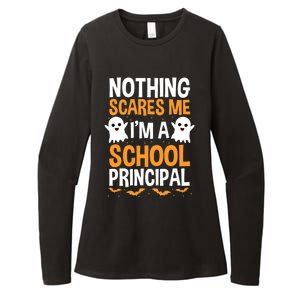 Nothing Scares Me IM A School Principal Halloween Costume Teacher Womens CVC Long Sleeve Shirt