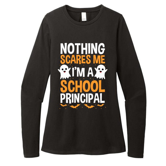 Nothing Scares Me IM A School Principal Halloween Costume Teacher Womens CVC Long Sleeve Shirt