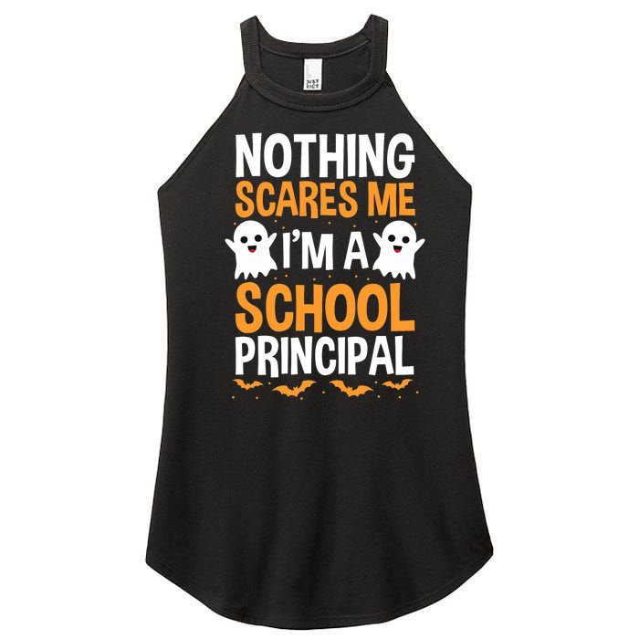 Nothing Scares Me IM A School Principal Halloween Costume Teacher Women's Perfect Tri Rocker Tank