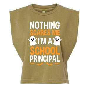 Nothing Scares Me IM A School Principal Halloween Costume Teacher Garment-Dyed Women's Muscle Tee