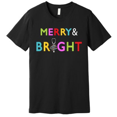 Nurse Stethoscope Merry And Bright Christmas Gift Long Sleeve Premium T-Shirt