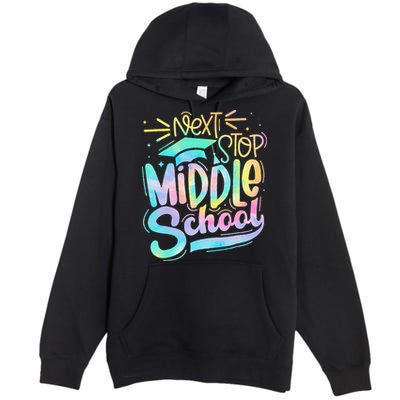 Next Stop Middle School 5th Grade Graduation Last Day Premium Pullover Hoodie